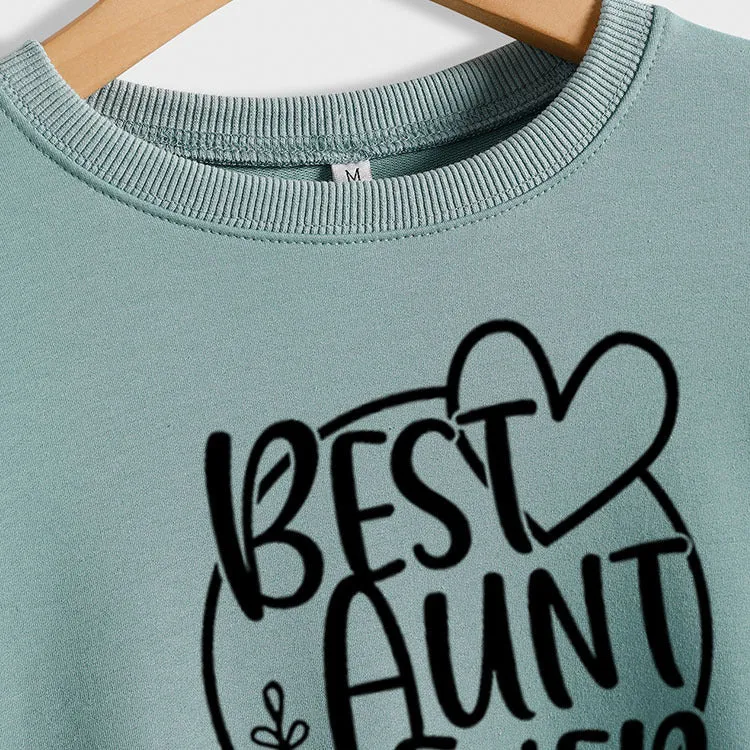 BEST AUNT EVER Round Neck Large Size Print Women Long Sleeve Loose Sweatshirt Shirt