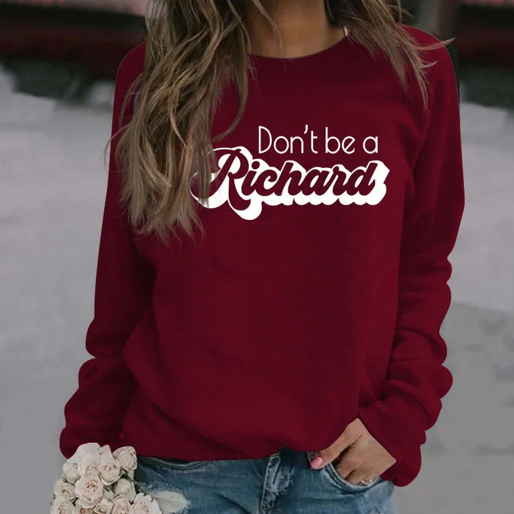 Don't Be A Richard Letter Loose Autumn and Winter Bottomed Long Sleeve Sweater