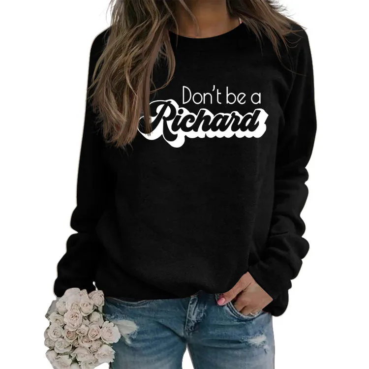 Don't Be A Richard Letter Loose Autumn and Winter Bottomed Long Sleeve Sweater