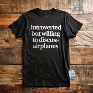 Introverted Discuss Airplanes - T-Shirt