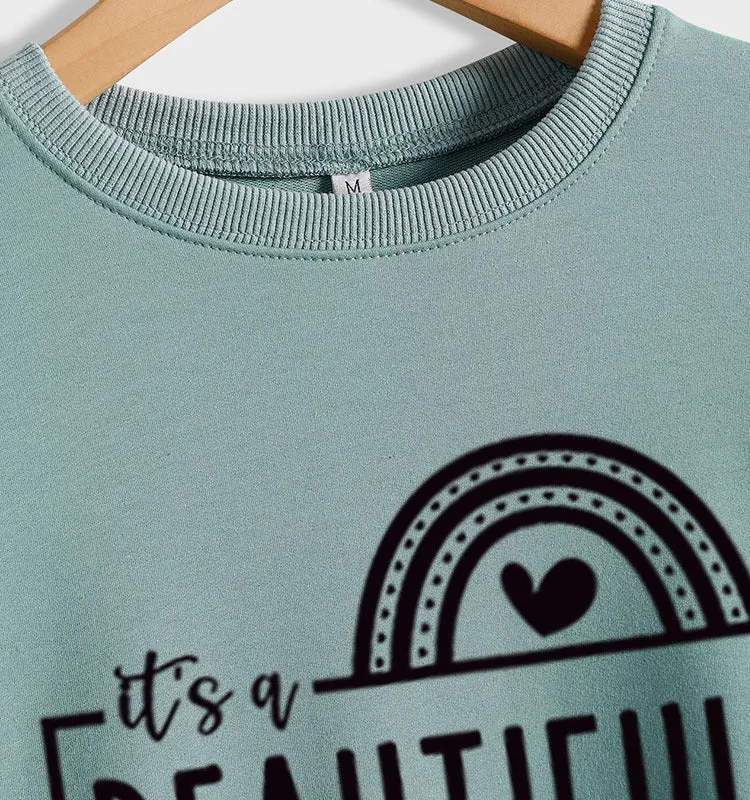 Letters Round Neck Top T-shirt It's A BEAUTIFUL Printed Sweatshirt