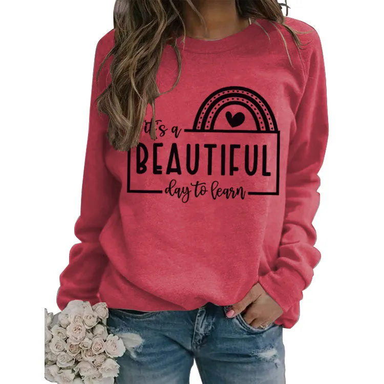 Letters Round Neck Top T-shirt It's A BEAUTIFUL Printed Sweatshirt