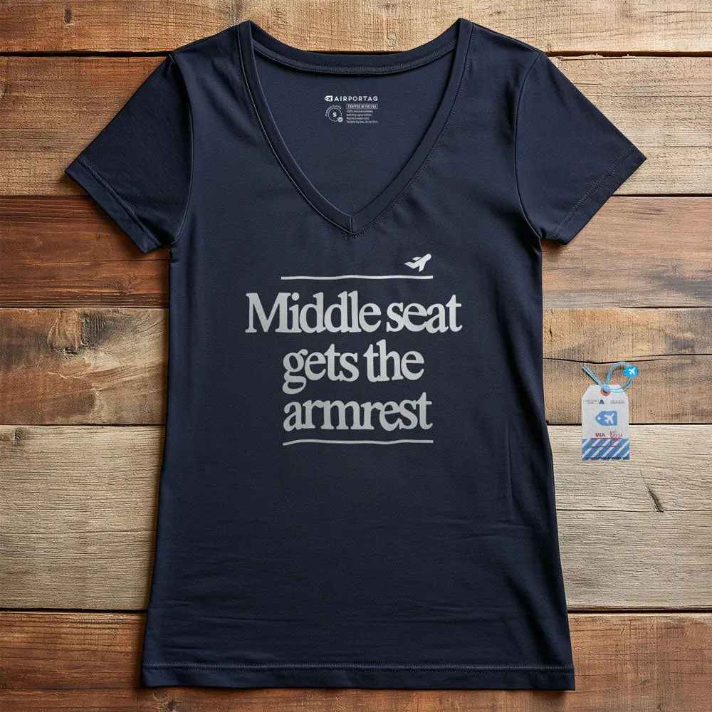 Middle Seat Gets The Armrest - Women's V-Neck T-Shirt