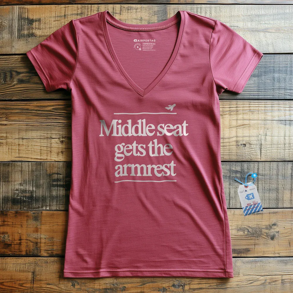 Middle Seat Gets The Armrest - Women's V-Neck T-Shirt