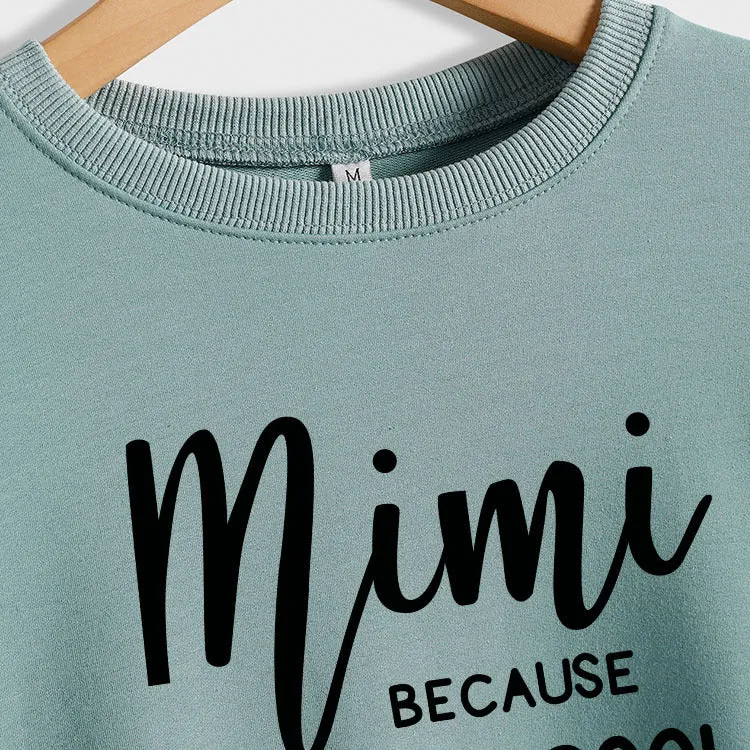 MIMI BECAUSE I'M Letter Fashion Women's Long Sleeve Shirt Crew Neck Sweater