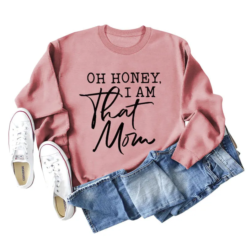 Oh Honey I Am That Letters Loose Round Neck Fashion Long Sleeve Sweater