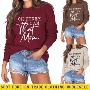 Oh Honey I Am That Letters Loose Round Neck Fashion Long Sleeve Sweater