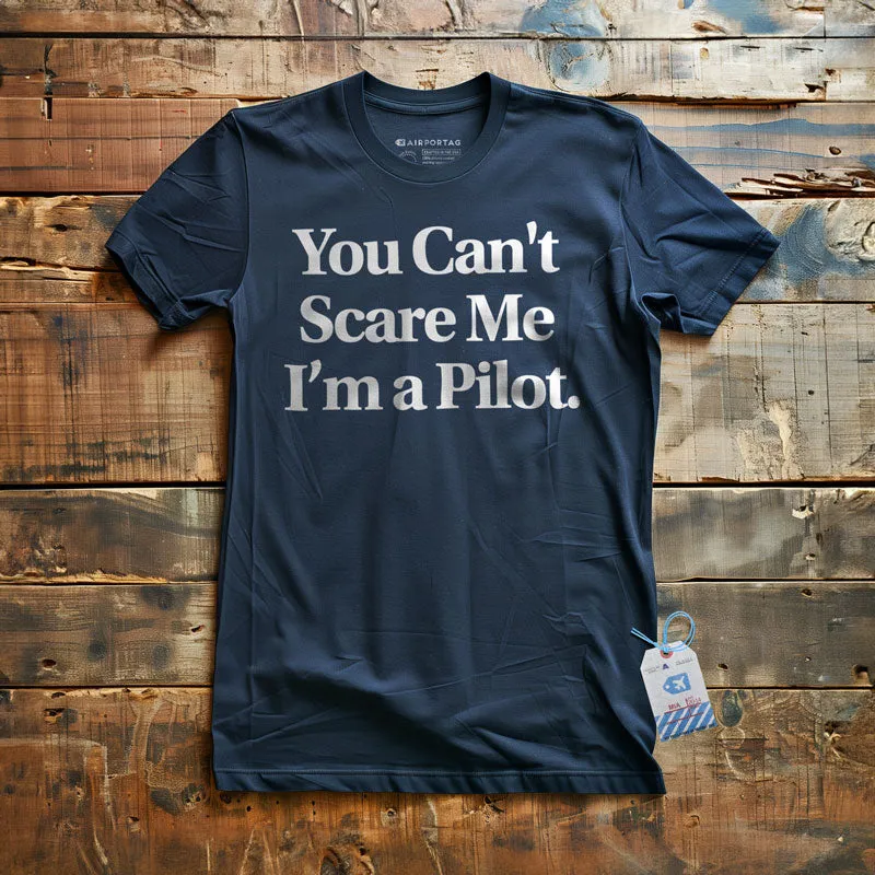 Scare Me Pilot - T-Shirt