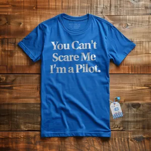 Scare Me Pilot - T-Shirt