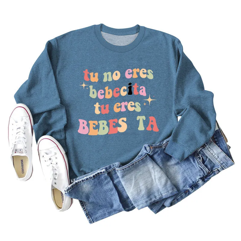 Tu No Eres Beta Letter Loose Long Sleeved Sweater