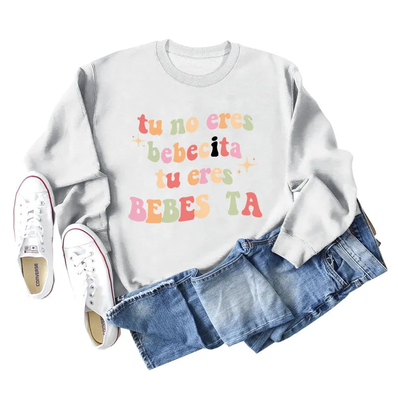 Tu No Eres Beta Letter Loose Long Sleeved Sweater