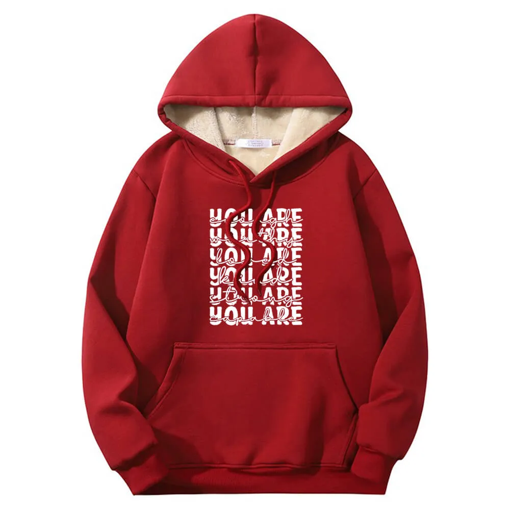 You Are Worthy And Loved Crew Collar Fleece Sherpa Hoodie